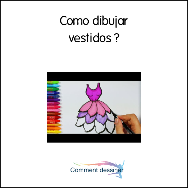 Como dibujar vestidos